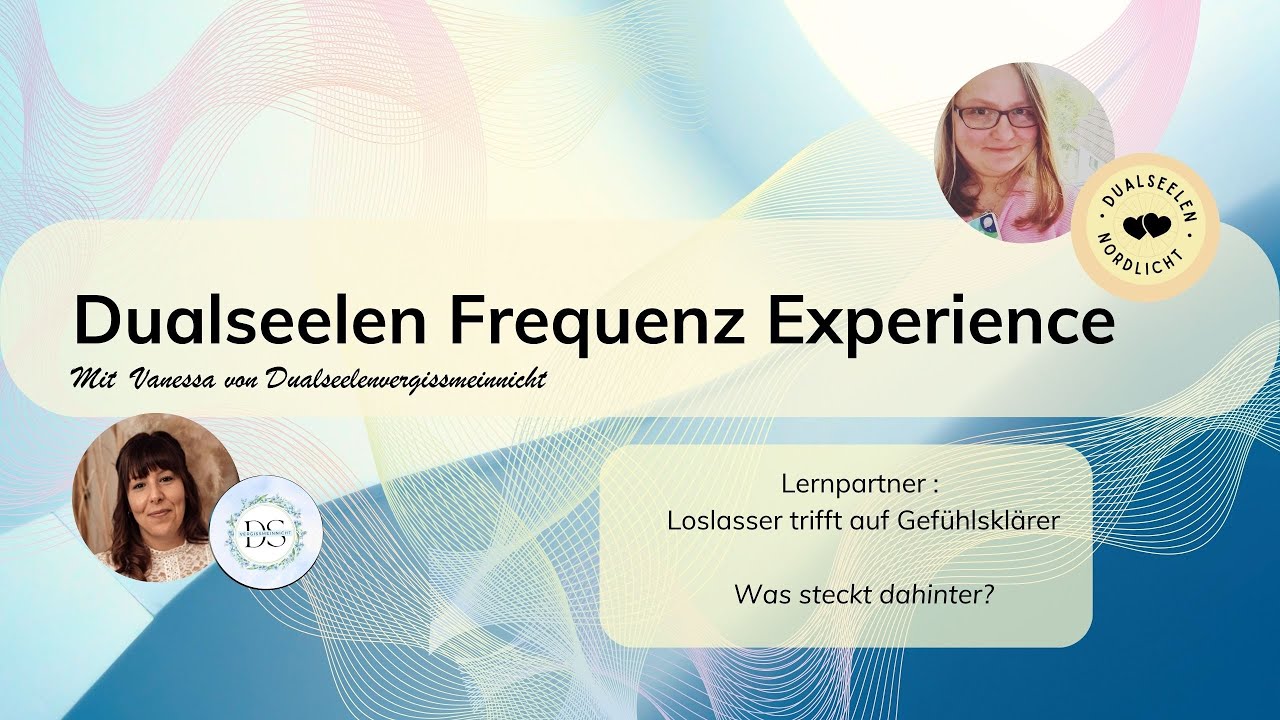💫 Lernpartner III: Wenn der Loslasser auf einen Gefühlsklärer trifft