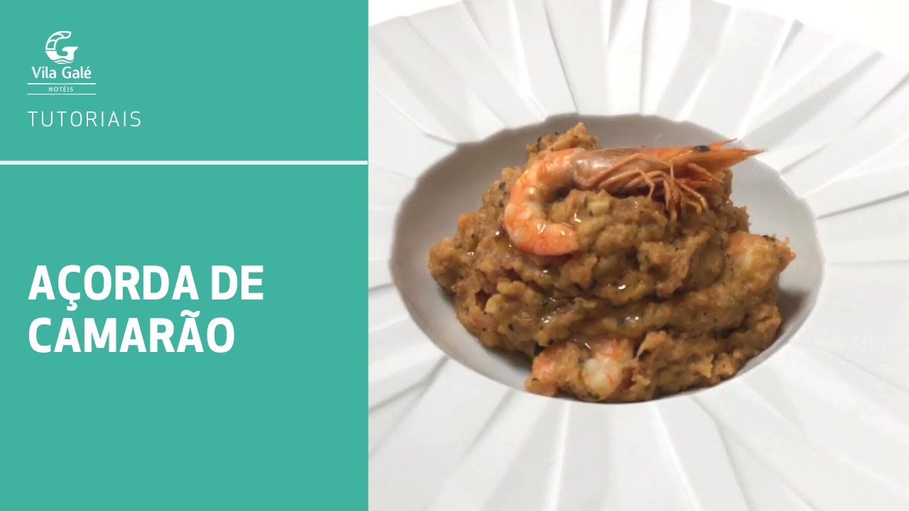 Como fazer uma açorda de camarão - Tutoriais Vila Galé