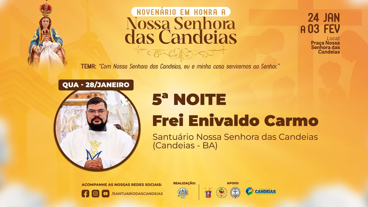 5ª Noite do Novenário em Honra a Nossa Senhora das Candeias