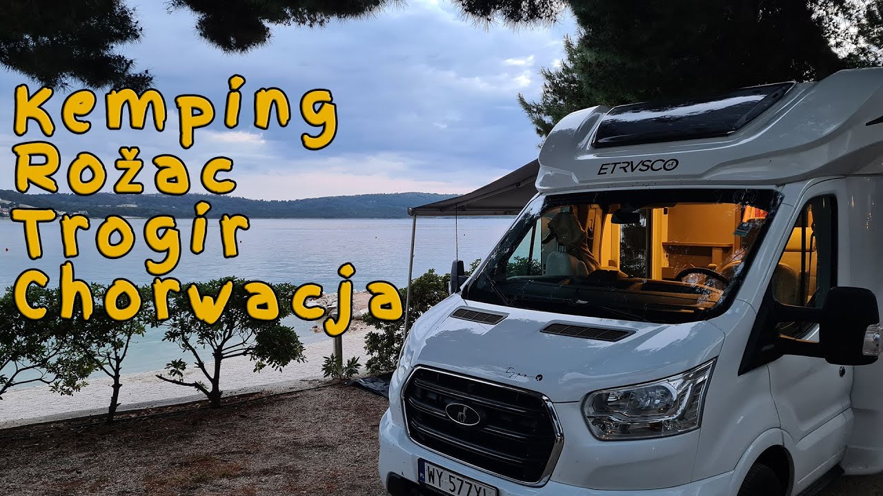 #4 Kemping Rozac i Trogir Chorwacja