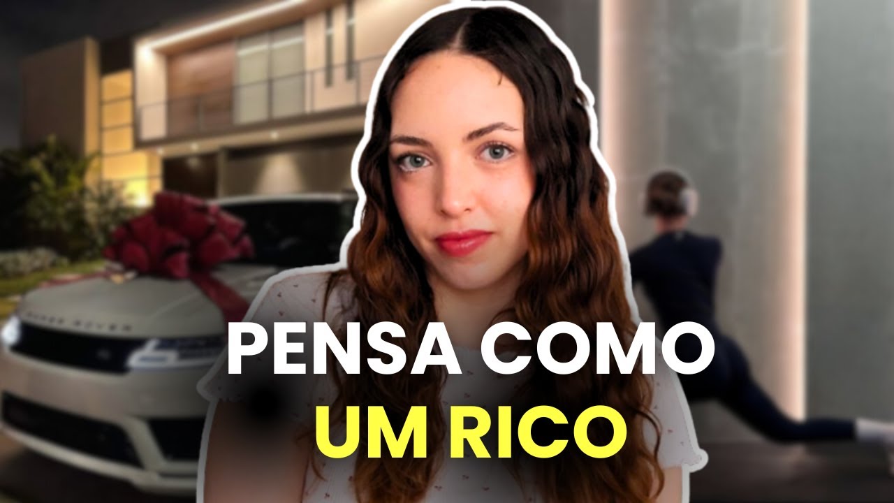 Tinha uma mentalidade pobre. Foi isto que fiz para mudar