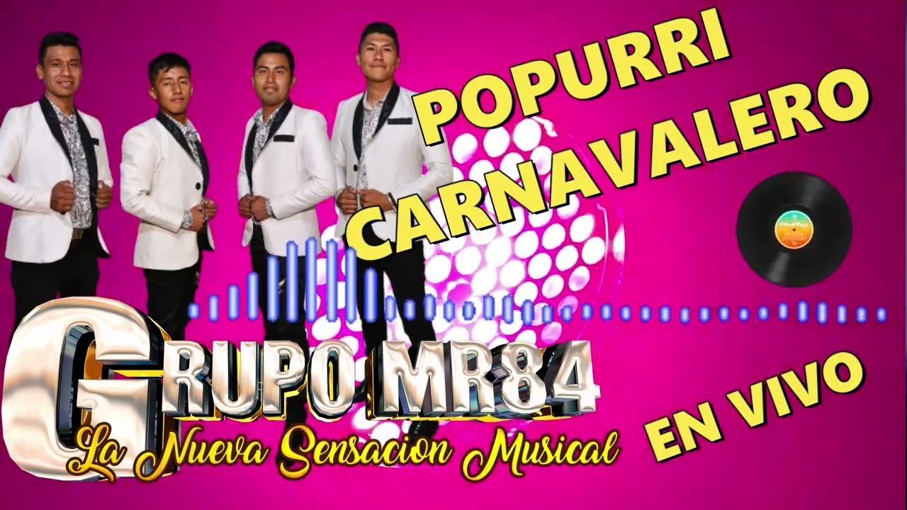POPUIRRI CARNAVALERO GRUPO MR84 (EN VIVO) #cumbiontropical