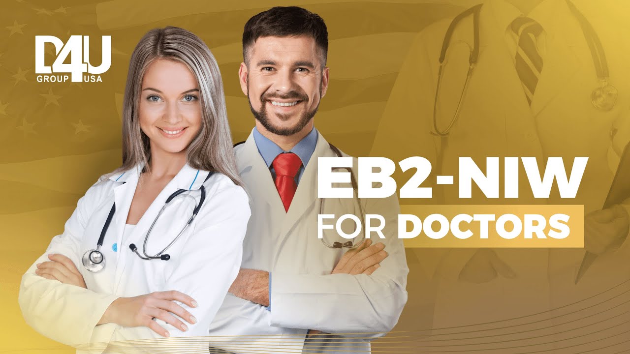 EB2-NIW VISA FOR DOCTORS