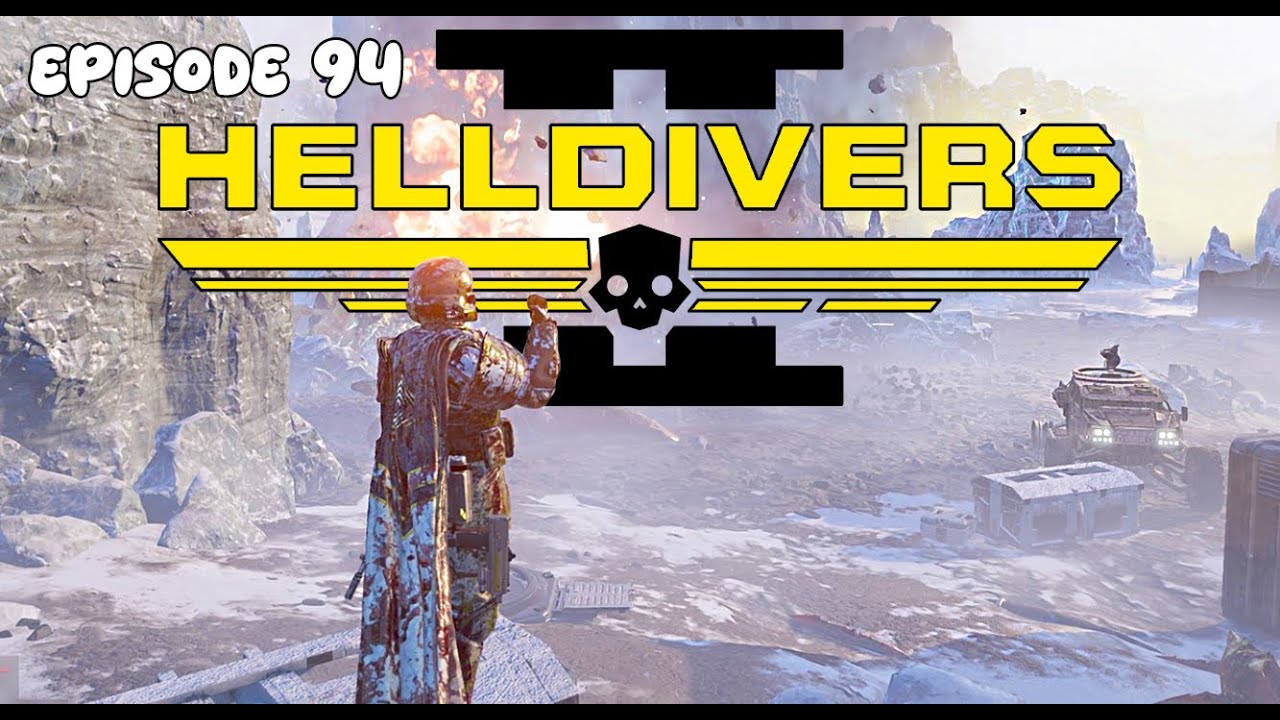HOW WAS THIS ONE BATTLE? - Helldivers 2 Episode 94