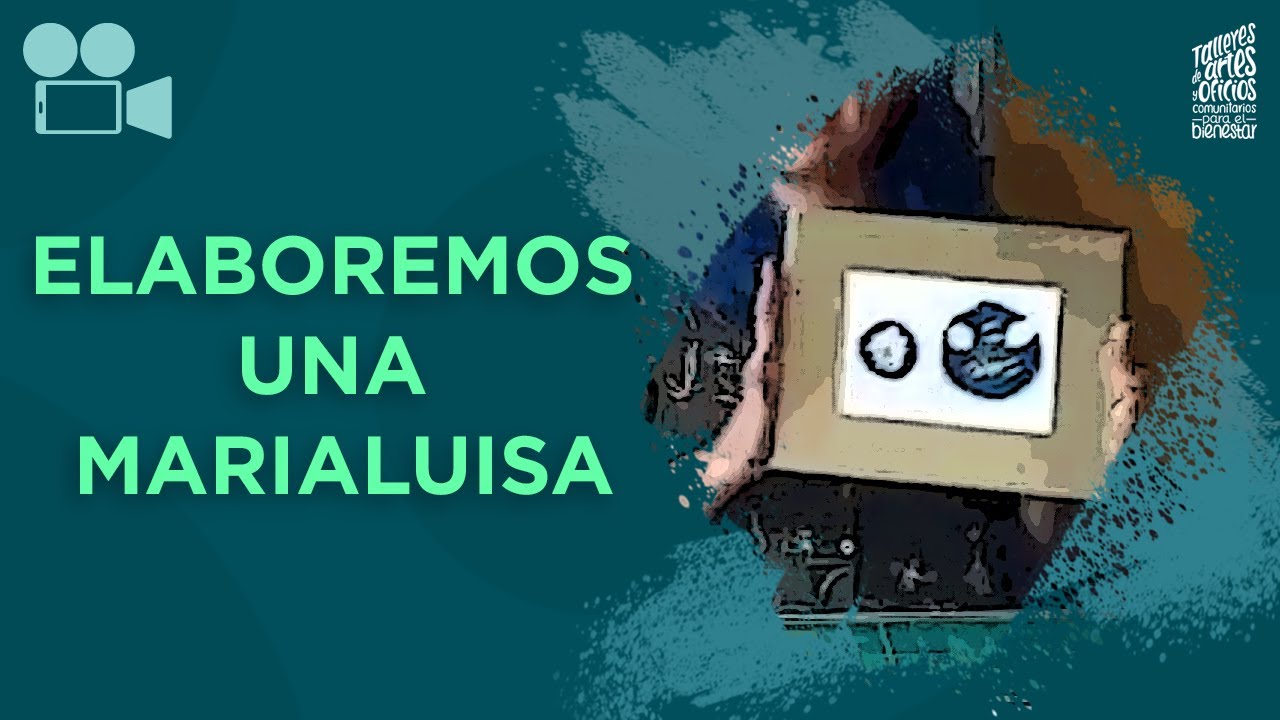 Elaboremos una MariaLuisa