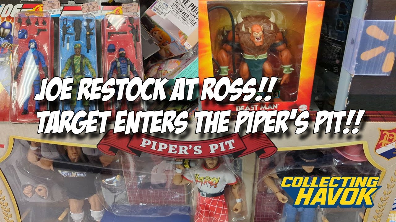 Another Joe Restock at Ross!  Target Guests on The Piper's Pit?!? New MOTU! #toyhunt