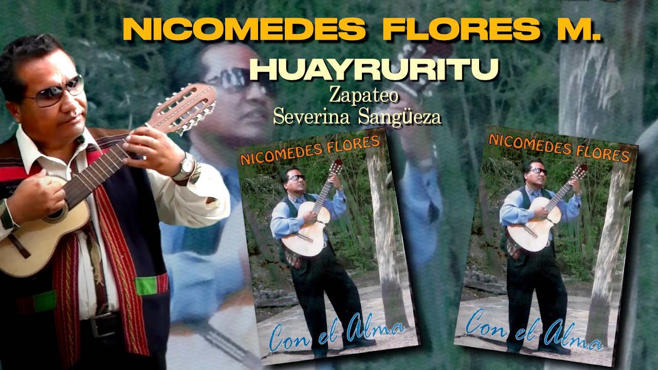 Ade Nicomedes Flores M. - HUAYRURITO 