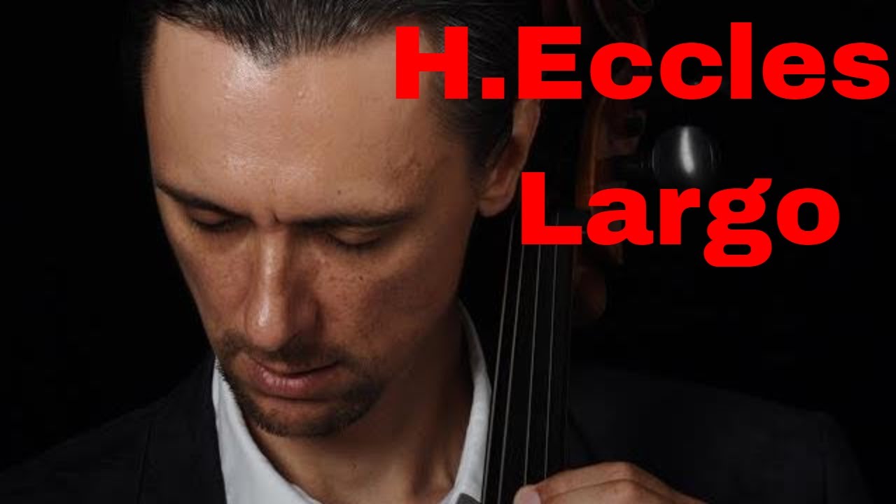 H. Eccles Largo from Cello Sonata in G minor | Suzuki Cello Book 7