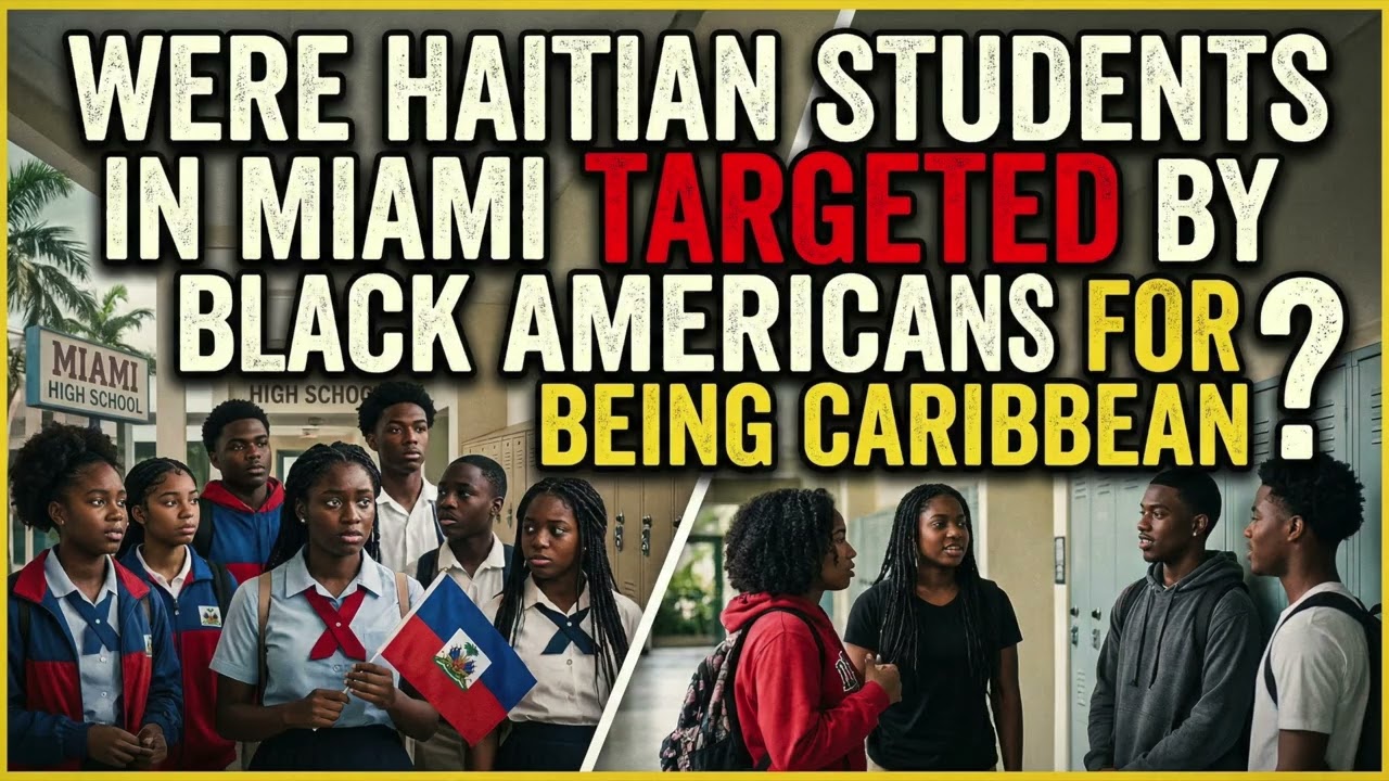 Were Haitian Students in Miami Targeted By Black Americans For Being Caribbean?