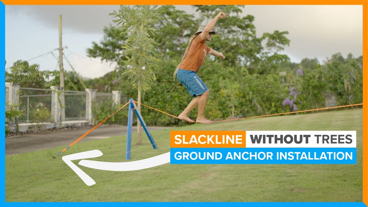 How to Slackline Without Trees • Ground Anchor Installation • YogaSlackers