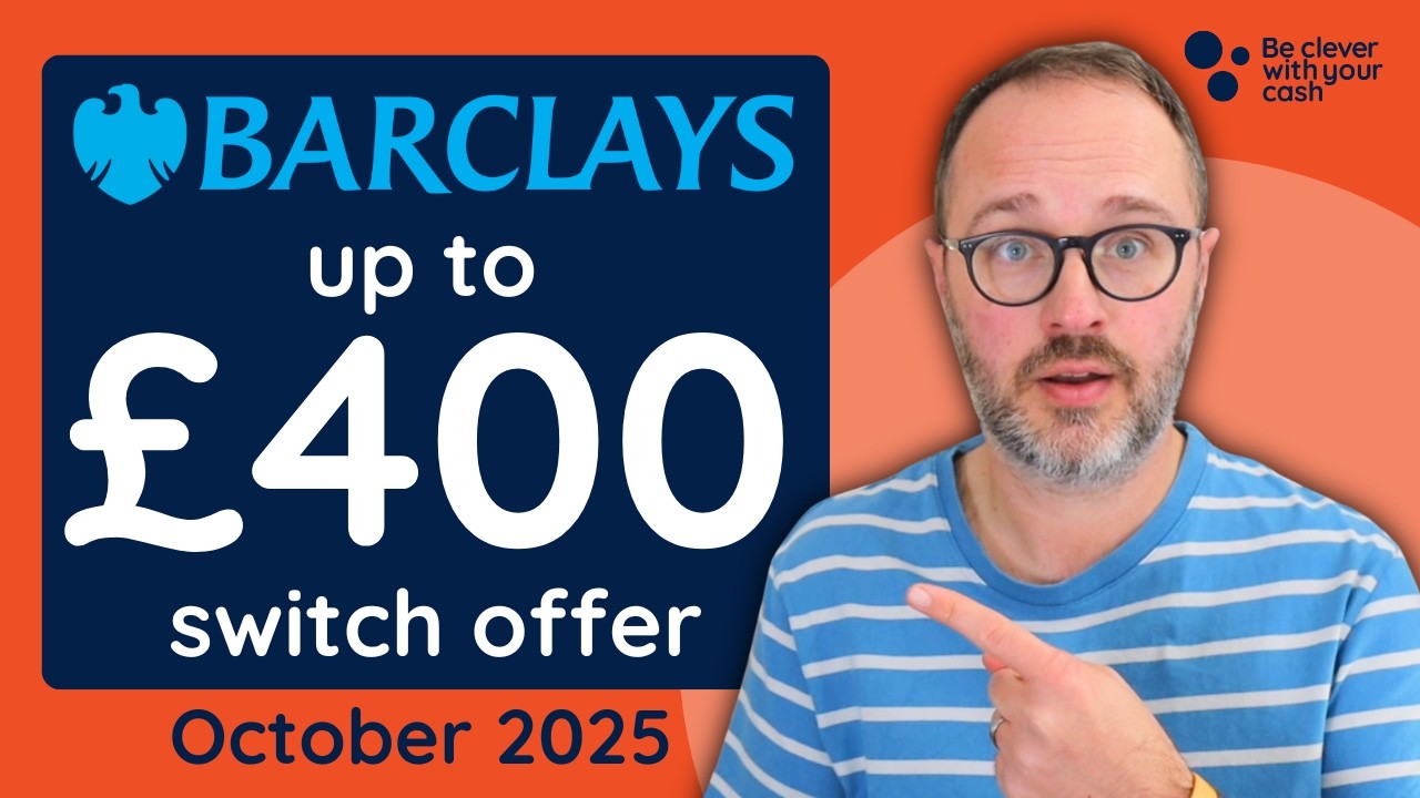 Грандиозный переход в Barclays на 400 фунтов! Но соответствуете ли вы требованиям? (октябрь 2025 г.)