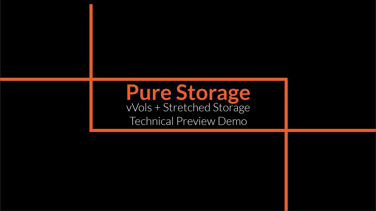 Stretched Storage + vVols Technical Preview Demo