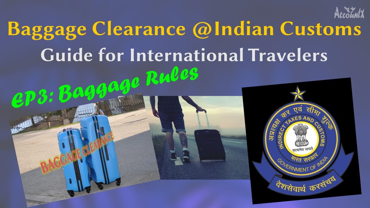 Baggage Clearance @IndianCustoms | Guide for International Travelers | Baggage Rules | Episode3