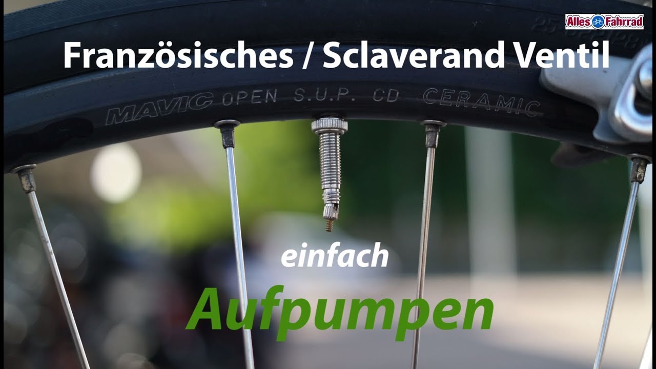 Französisches Ventil - Sclaverand-Ventil Aufpumpen | Alles Fahrrad 37