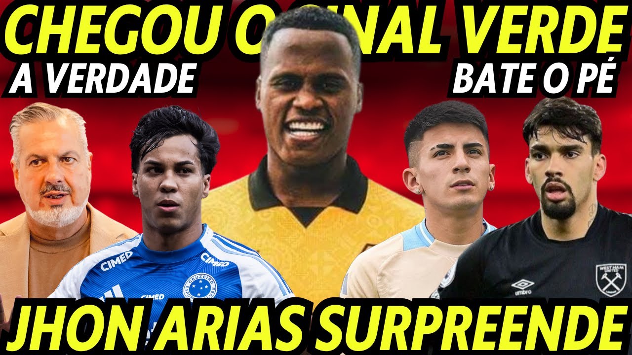 DEU O SINAL VERDE! JHON ARIAS SURPREENDE! REUNIÃO DECISIVA POR ALMADA E PAQUETÁ! VERDADE KAIO JORGE!