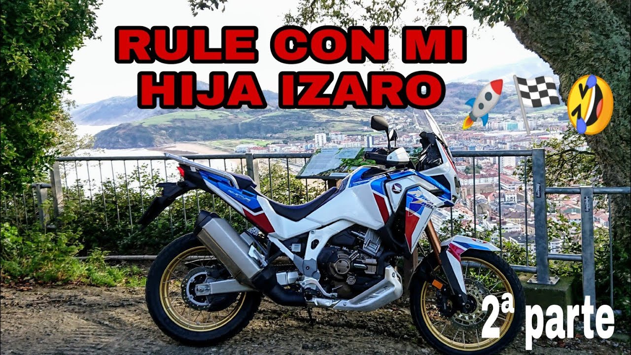 Mi hija Izaro Monta en AFRICA TWIN SPORT ADVENTURE 🚀2ª PARTE