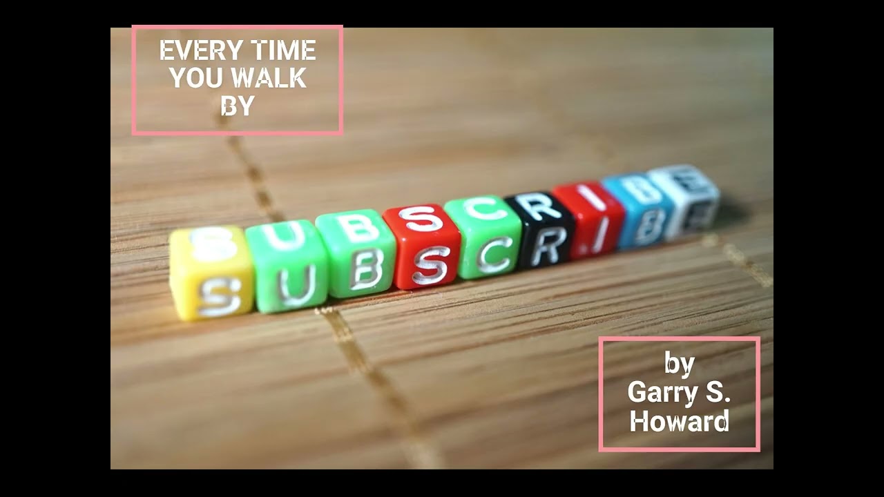 EVERY TIME YOU WALKED - Indie BY Garry S. Howard