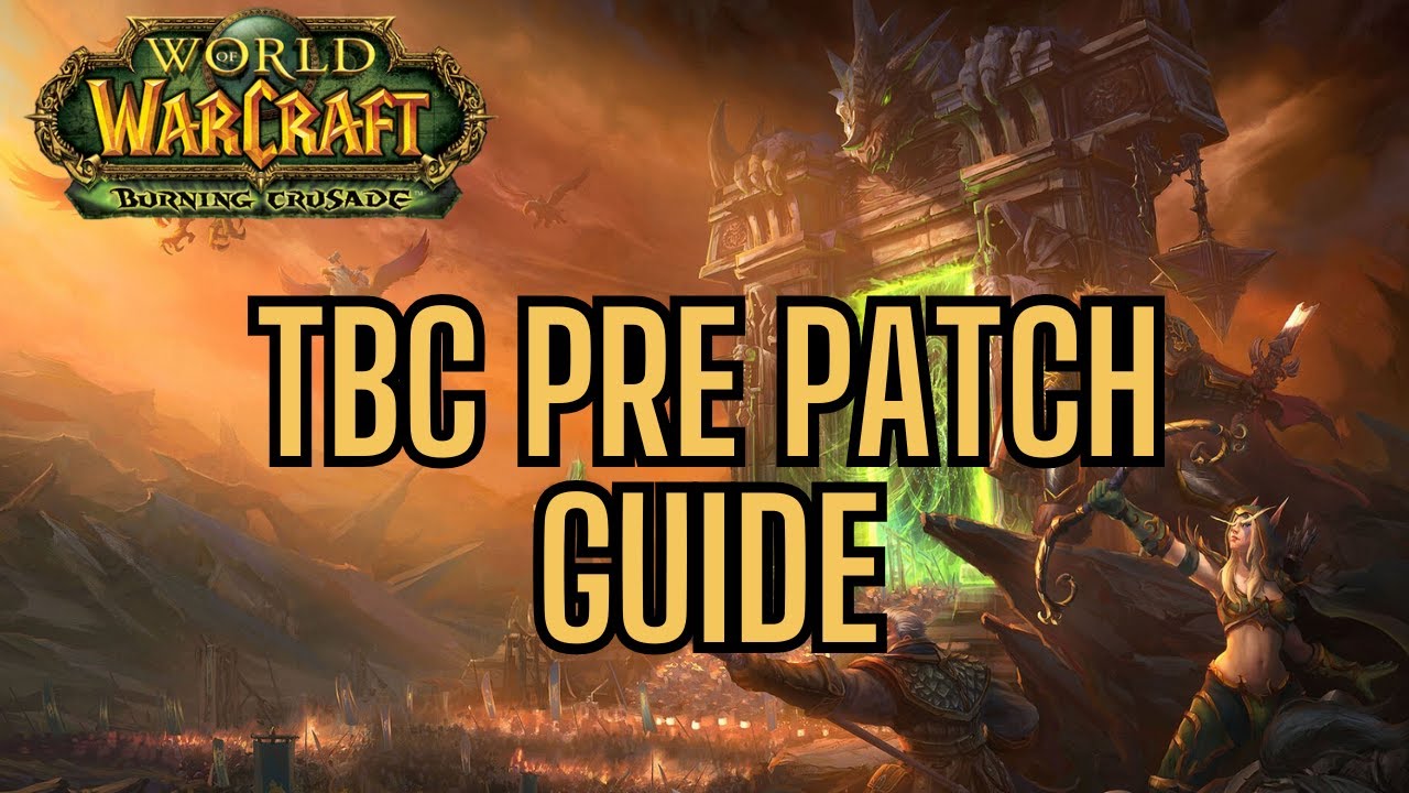 What To Do During TBC Pre Patch | WoW Classic TBC Anniversary