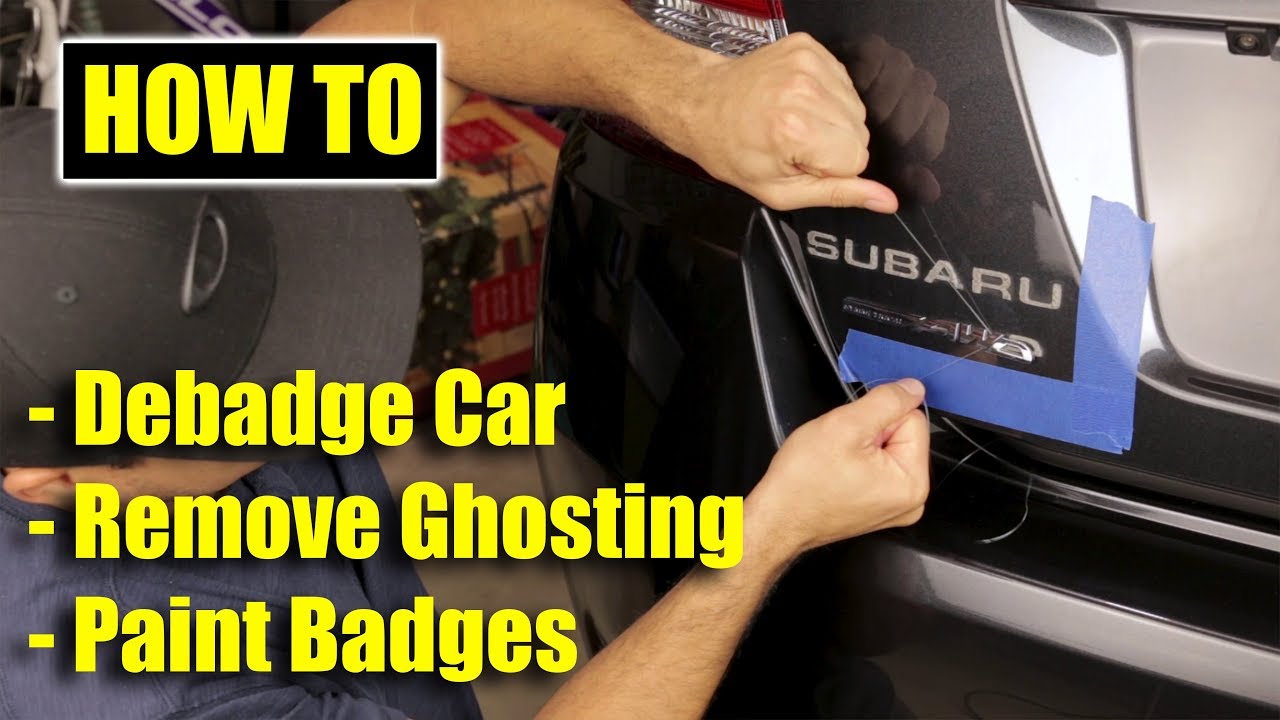 How to Debadge Car, Remove Ghosting, and Paint New Badges