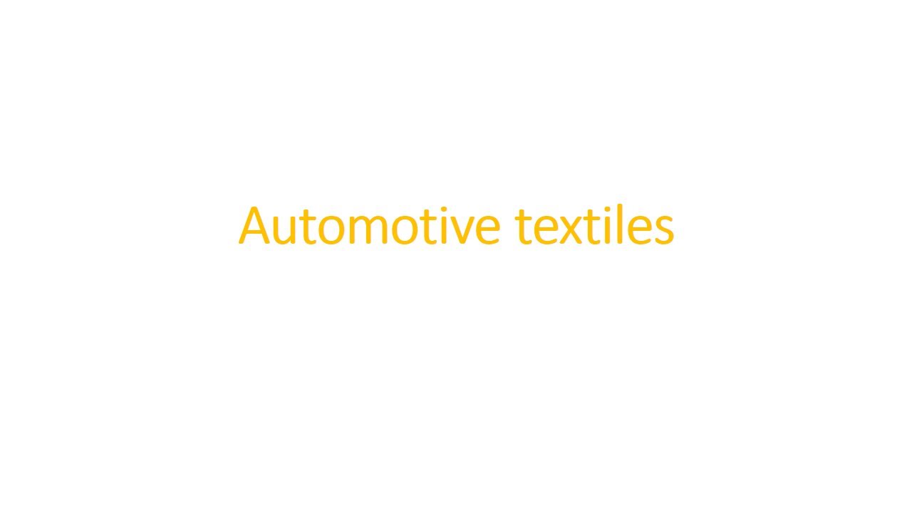 Automotive Textile | Technical Textile