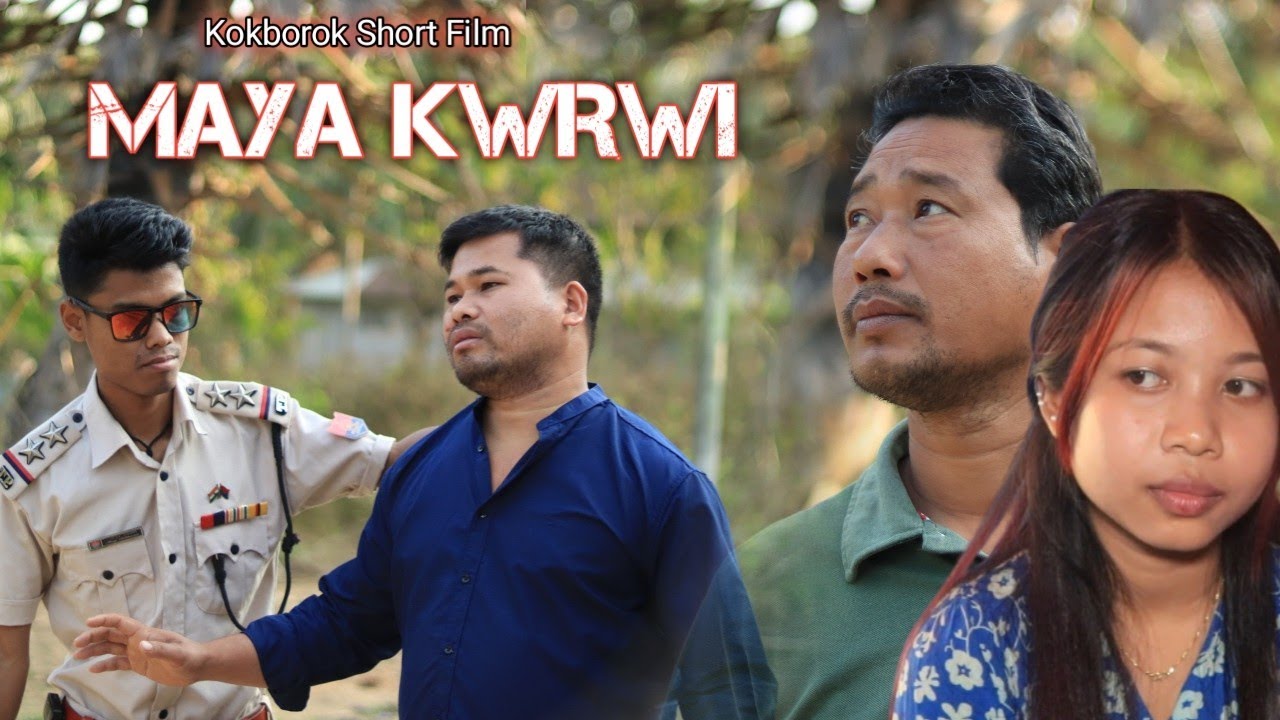 MAYA KWRWI // A New Kokborok Short Film// 2024