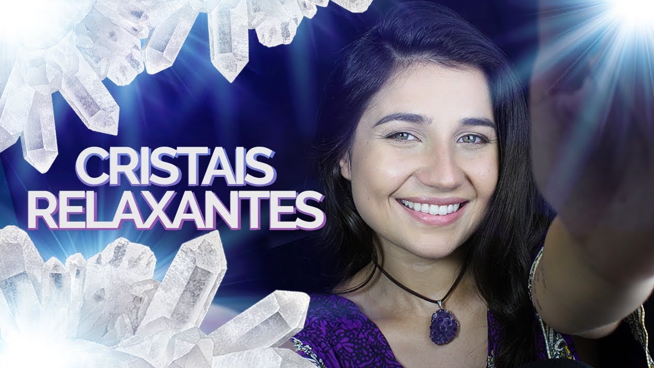 CONVERSANDO SOBRE CRISTAIS | ASMR TAPPING SOFT SPOKEN SONS RELAXANTES | Português Brasileiro