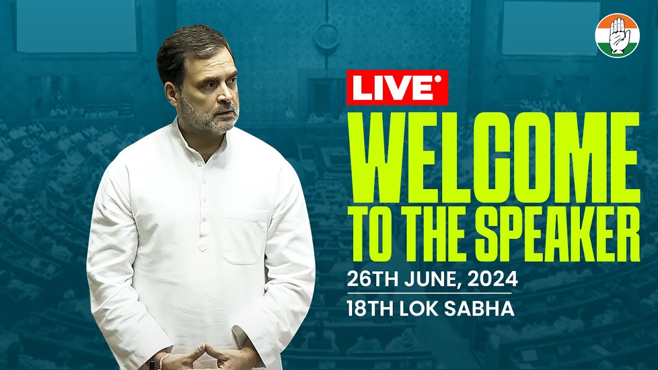Welcoming the Speaker of the 18th Lok Sabha | Rahul Gandhi