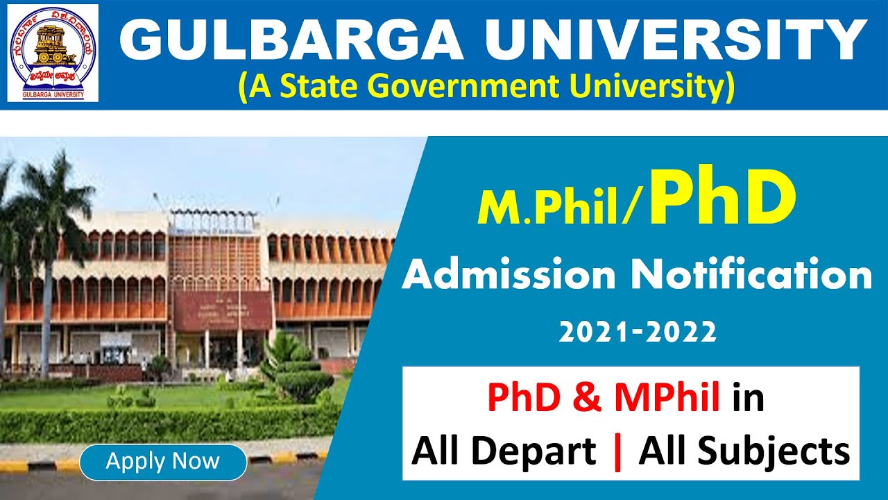 MPhil/PhD Admission 2021 in Gulbarga University | Gulbarga University PhD Admission Notice 2021
