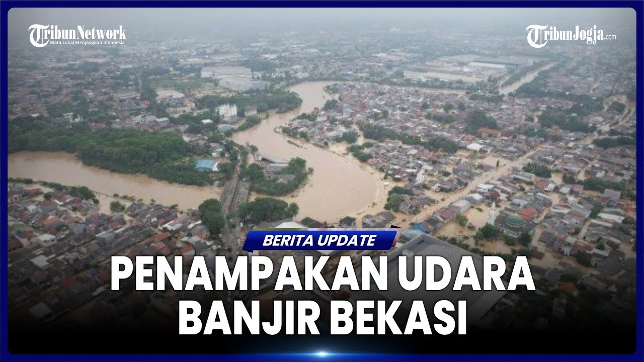 PENAMPAKAN BANJIR BEKASI, RENDAM RATUSAN RUMAH, 8 KECAMATAN TERDAMPAK, TINGGI AIR CAPAI 8 METER