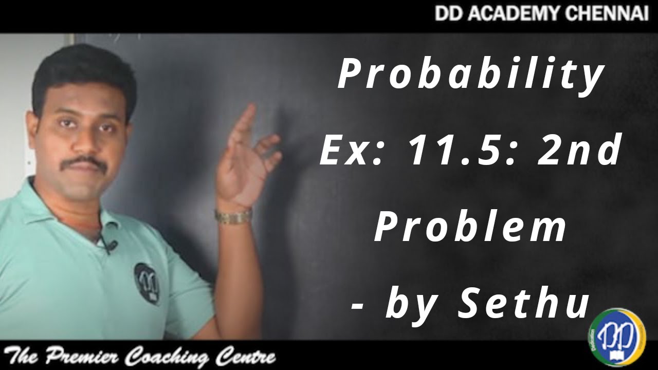 +2 Maths:TN Board: Chapter 11:Probability Distributions: EX:11.5 : 2nd Problem by DD Academy Chennai