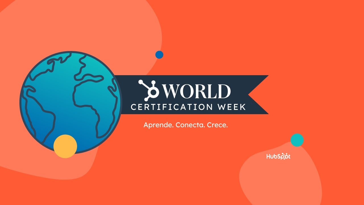¡Llegó el World Certification Week 2022!