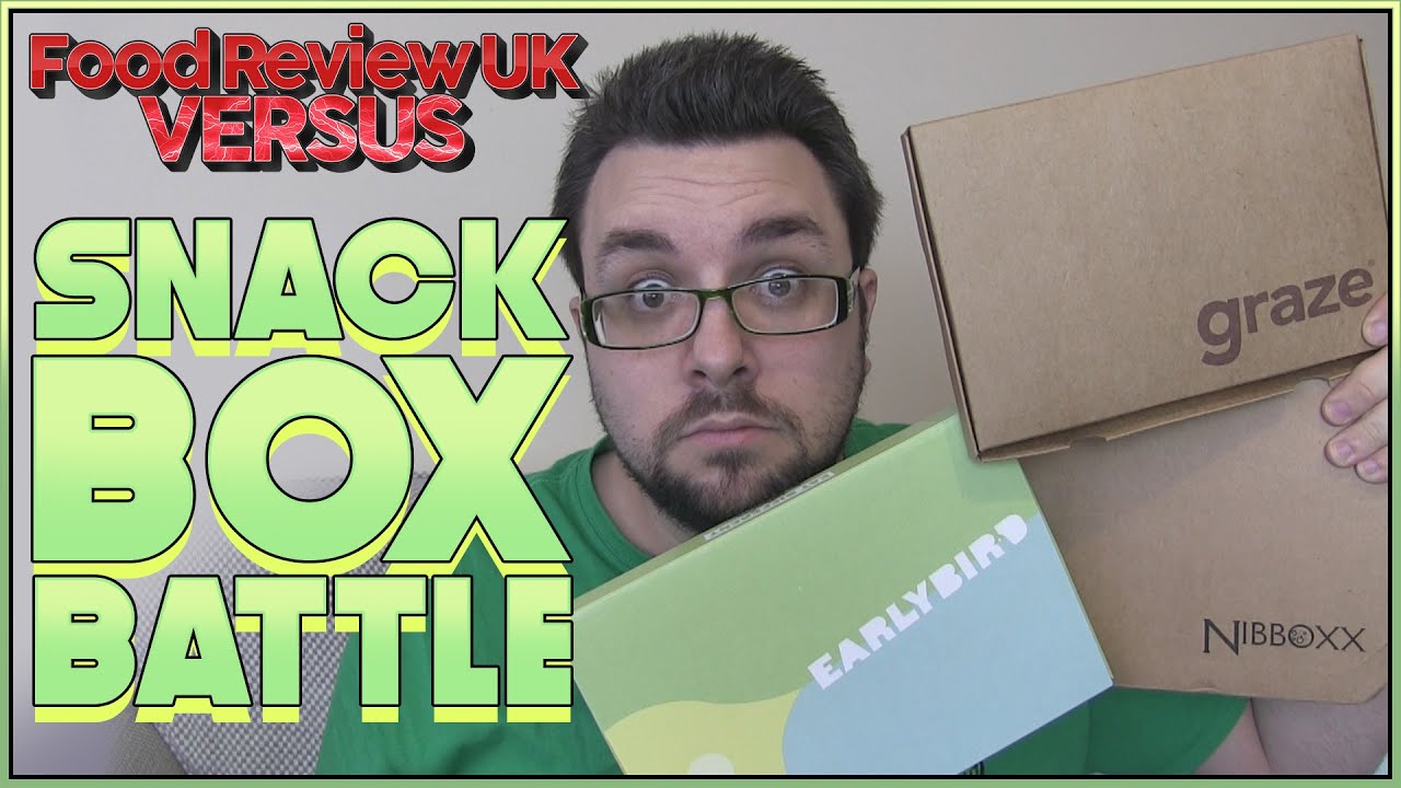 Battle Of The Snack Boxes | Graze VS Nibboxx VS Earlybird