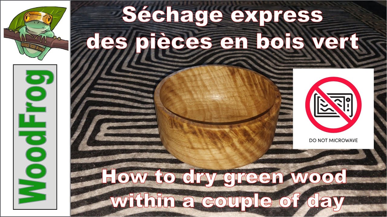 Séchage express du bois vert sans four à micro-ondes