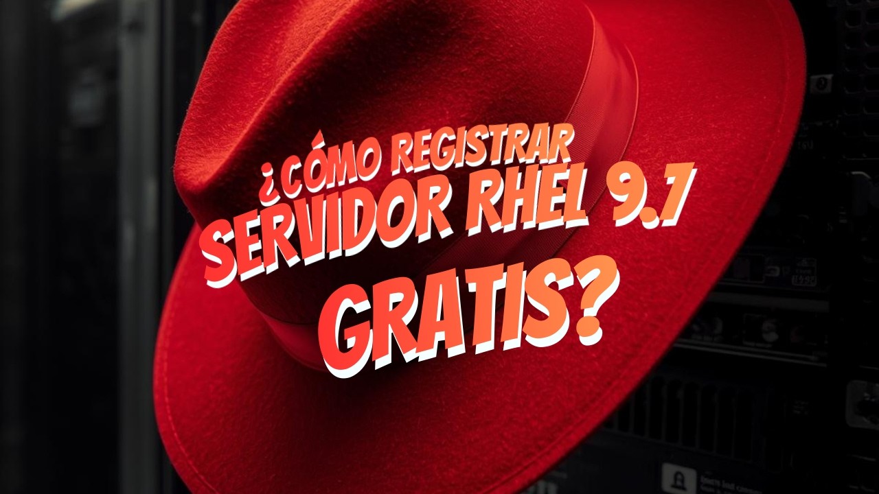 Registrar tu servidor RHEL gratis (for free)