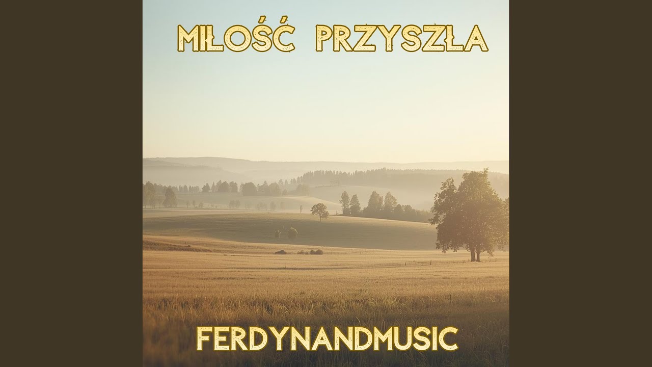 MIŁOŚĆ PRZYSZŁA
