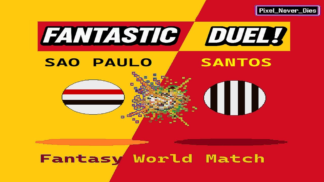 Super Fantasy Match:  SAO PAULO vs SANTOS  (2025-26) Home match