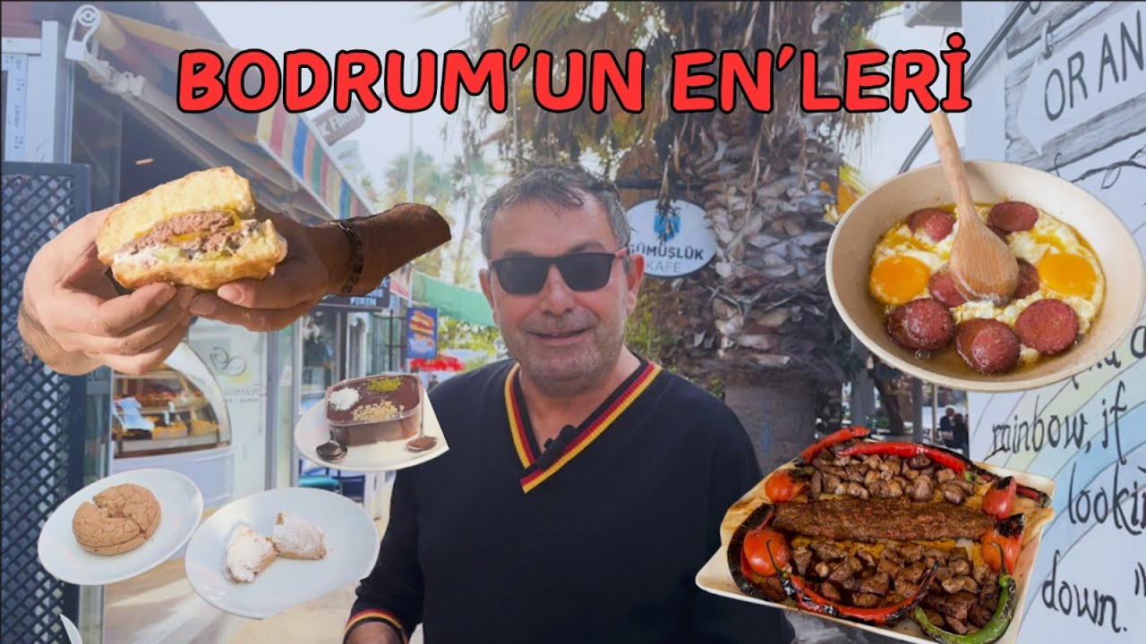 BODRUM’UN EN’LERİ