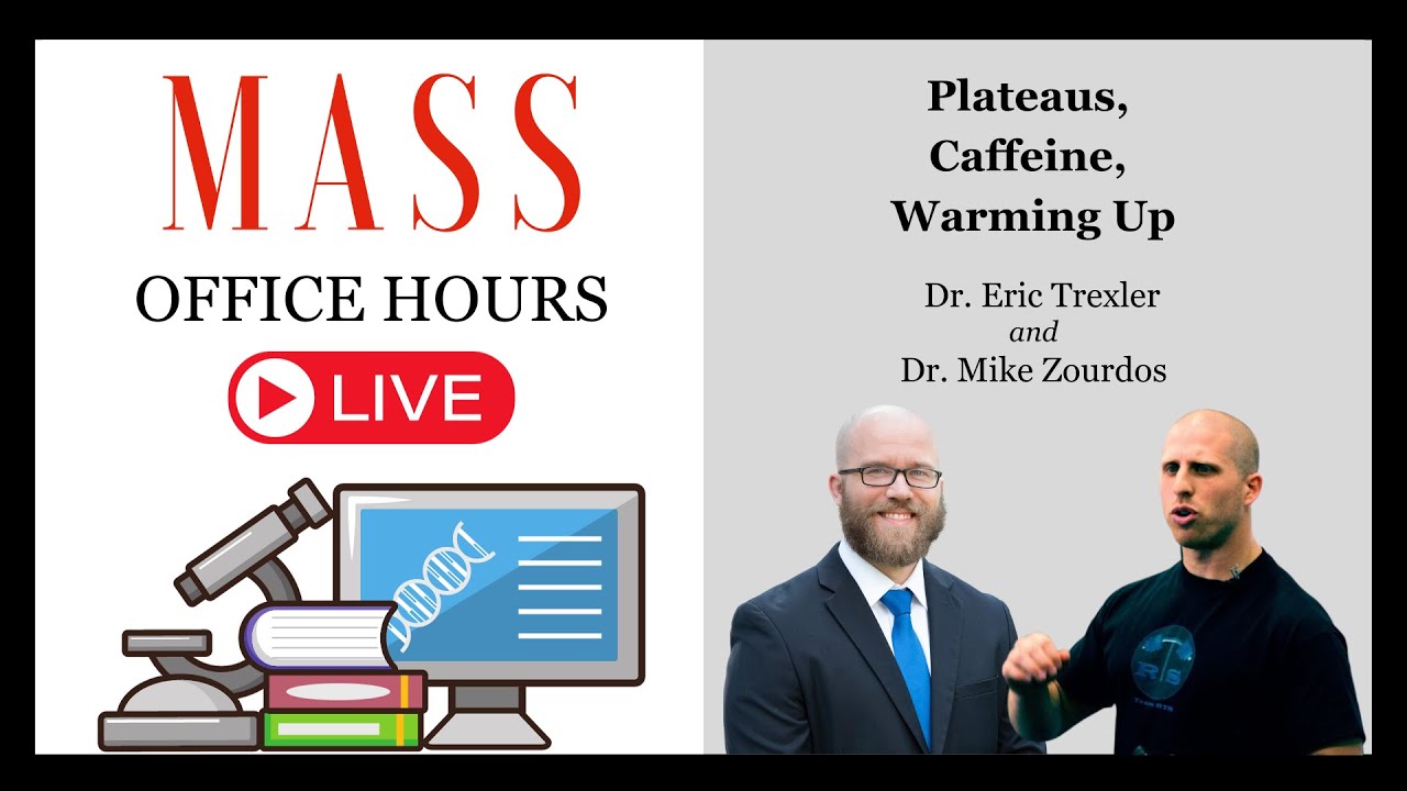 MASS Office Hours Episode 15 (Plateaus, Caffeine, Warming Up)