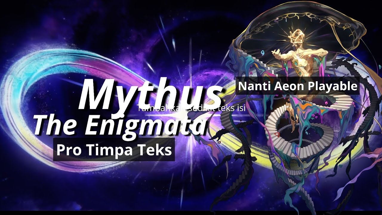 Aeon Nanti Playable 😁 &mdash; Mythus, the Enigmata. Lore; Honkai: Star Rail
