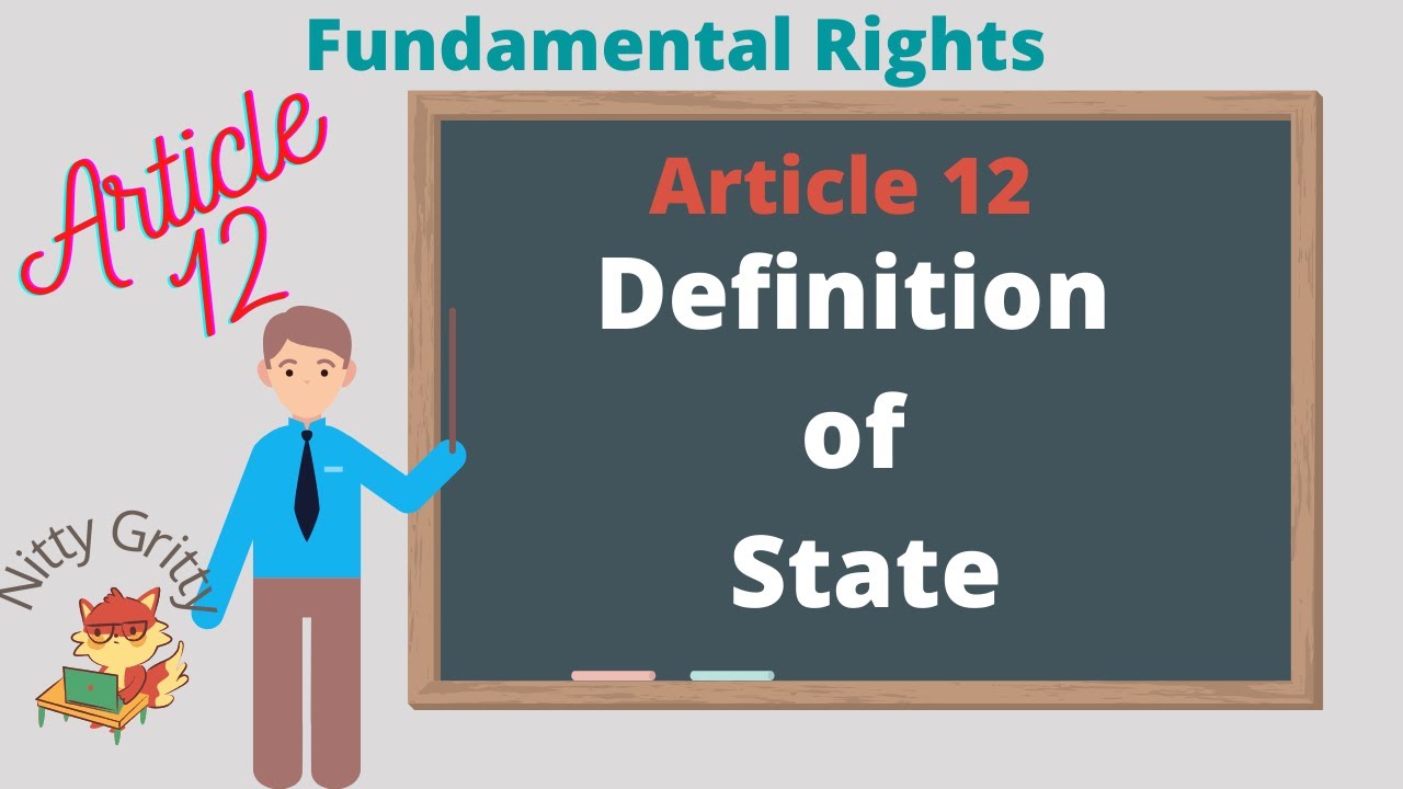 Article 12 | Definition of State : UPSC Polity in English