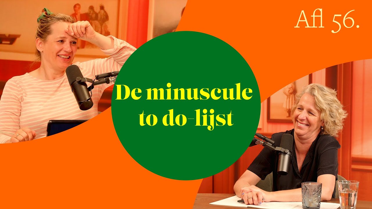 De minuscule to do-lijst