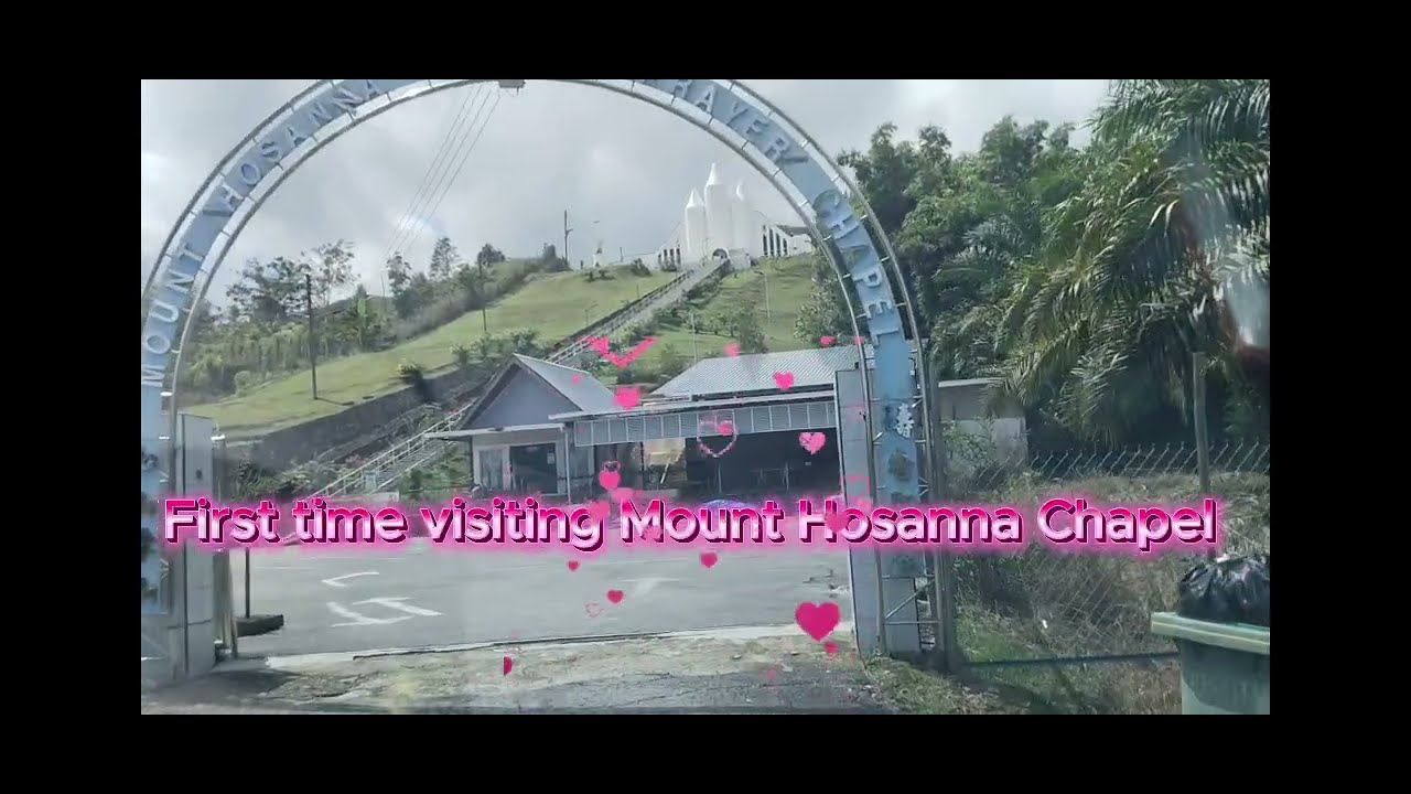 First time visiting Mount Hosanna Chapel