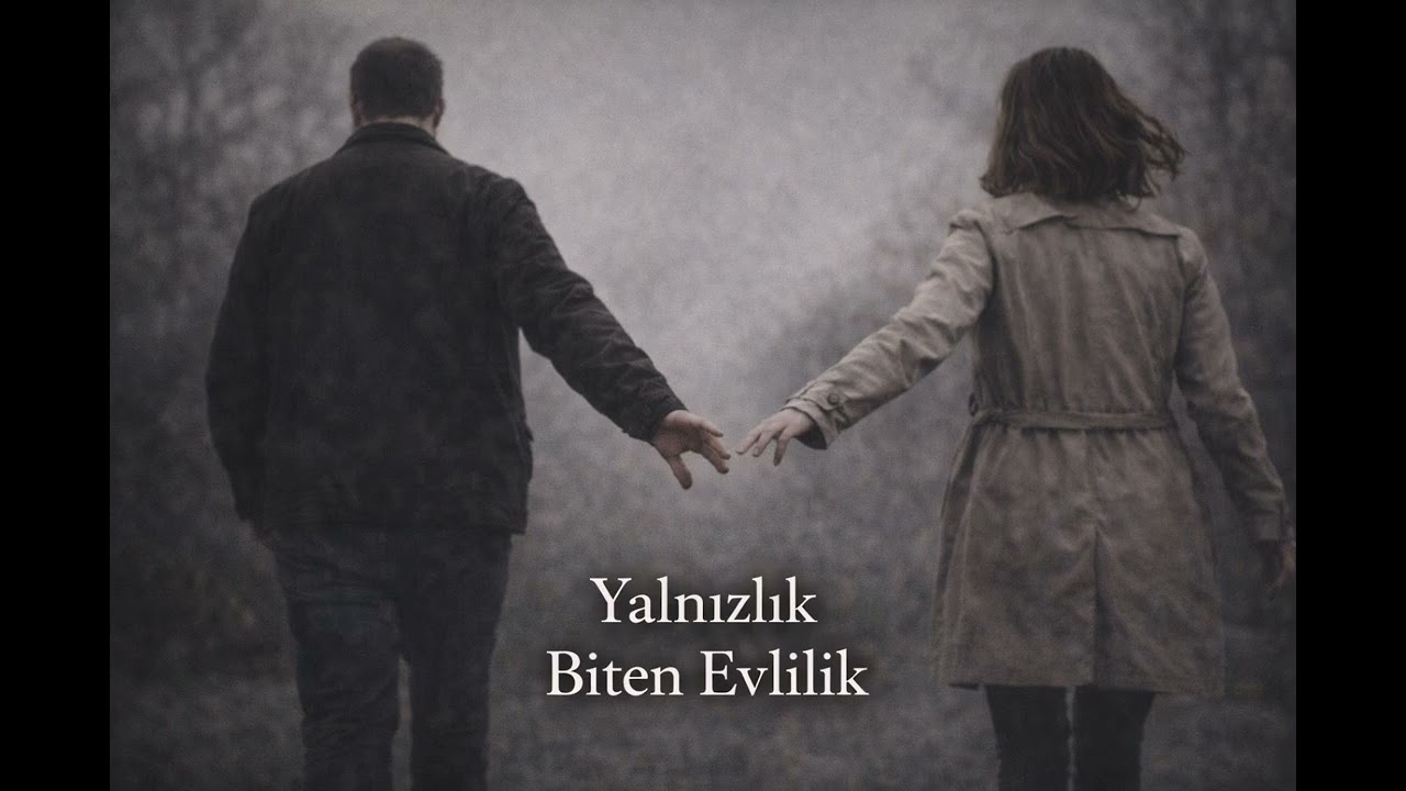 Yalnızlık ( Biten Evlilik )