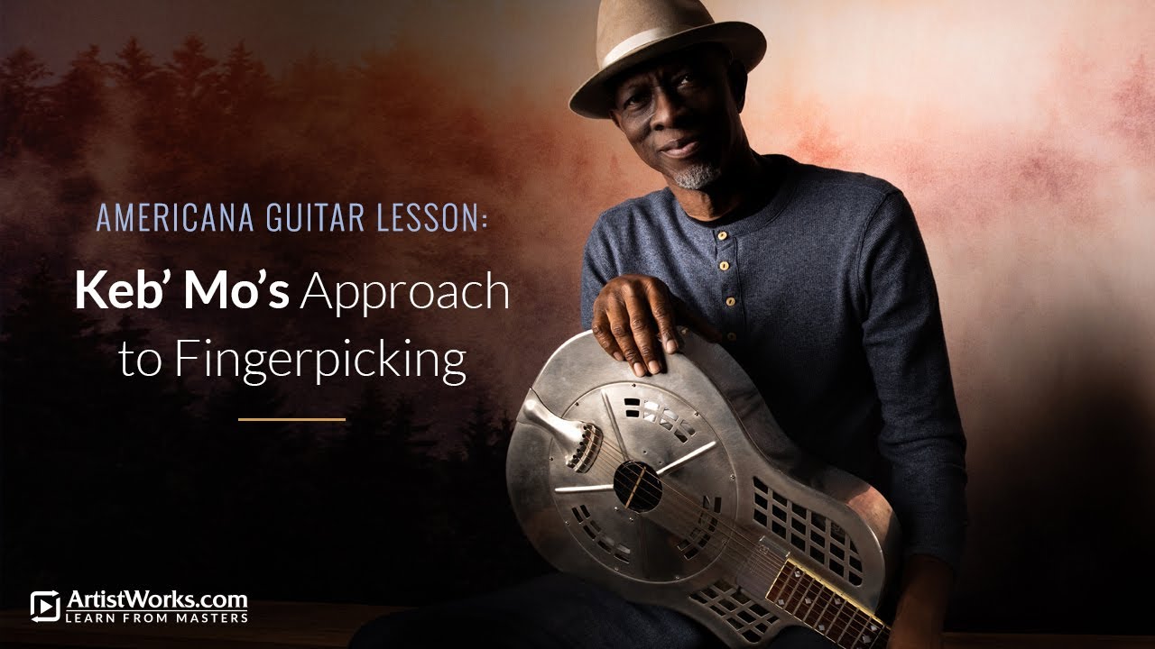Americana Guitar Lesson: @kebmo's Approach to Fingerpicking || ArtistWorks