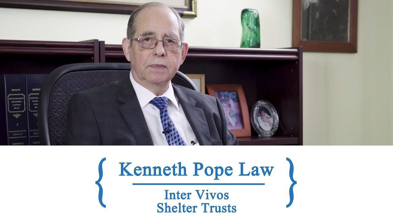 Inter Vivos Shelter Trusts