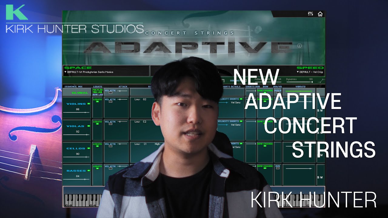 ADAPTIVE CONCERT STRINGS by Kirk Hunter | Demo and Impressions