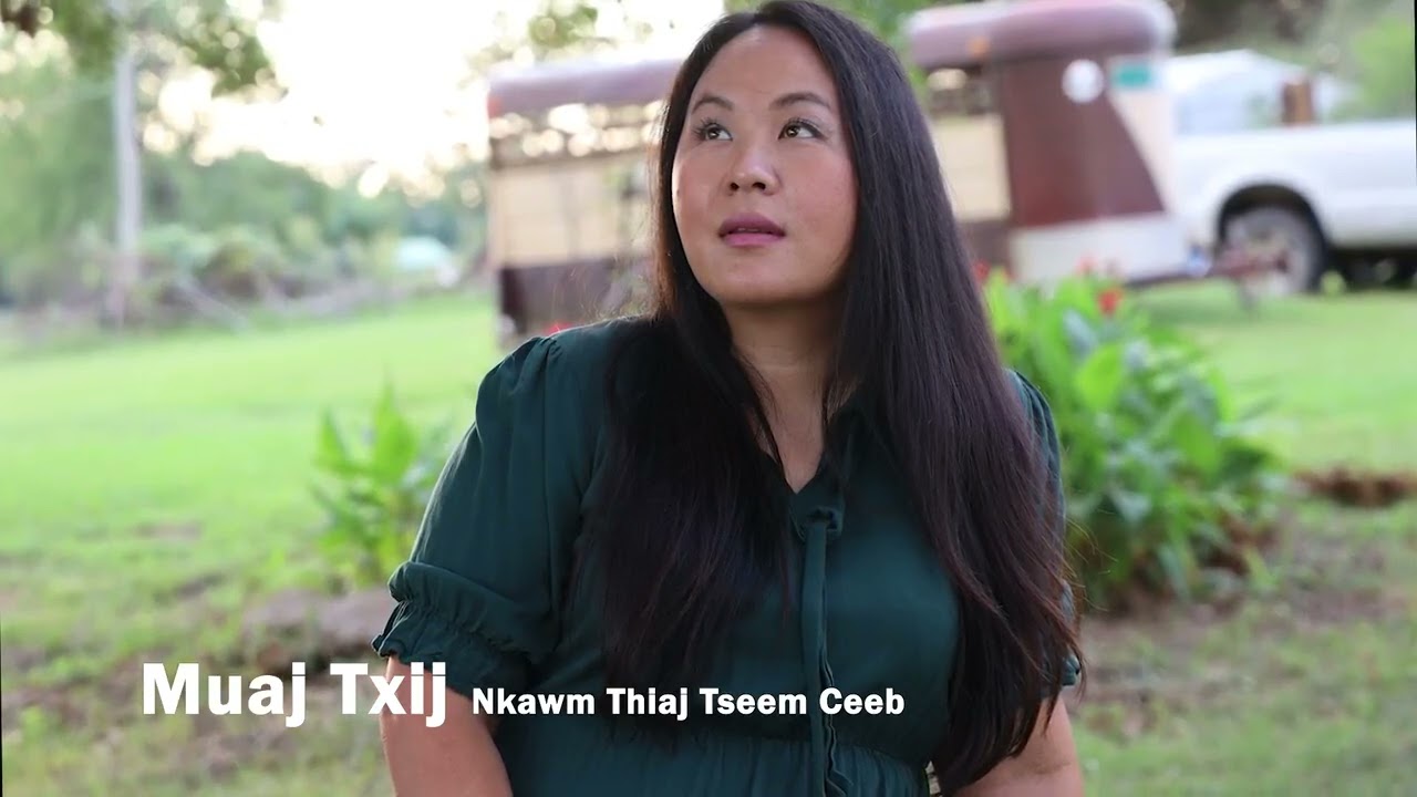 Muaj Txij Nkawm Thiaj Tseem Ceeb. 9/8/2022