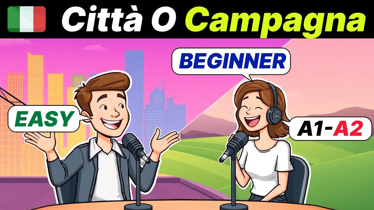 Italian Podcast | What’s Better: Life in a City or in the Country? 🏡 Learn Italian with podcast 🎧