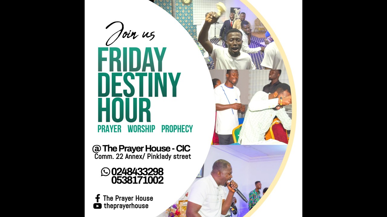 DESTINY HOUR WITH REV BARNES @ CIC TPH CALL ON 0538171002