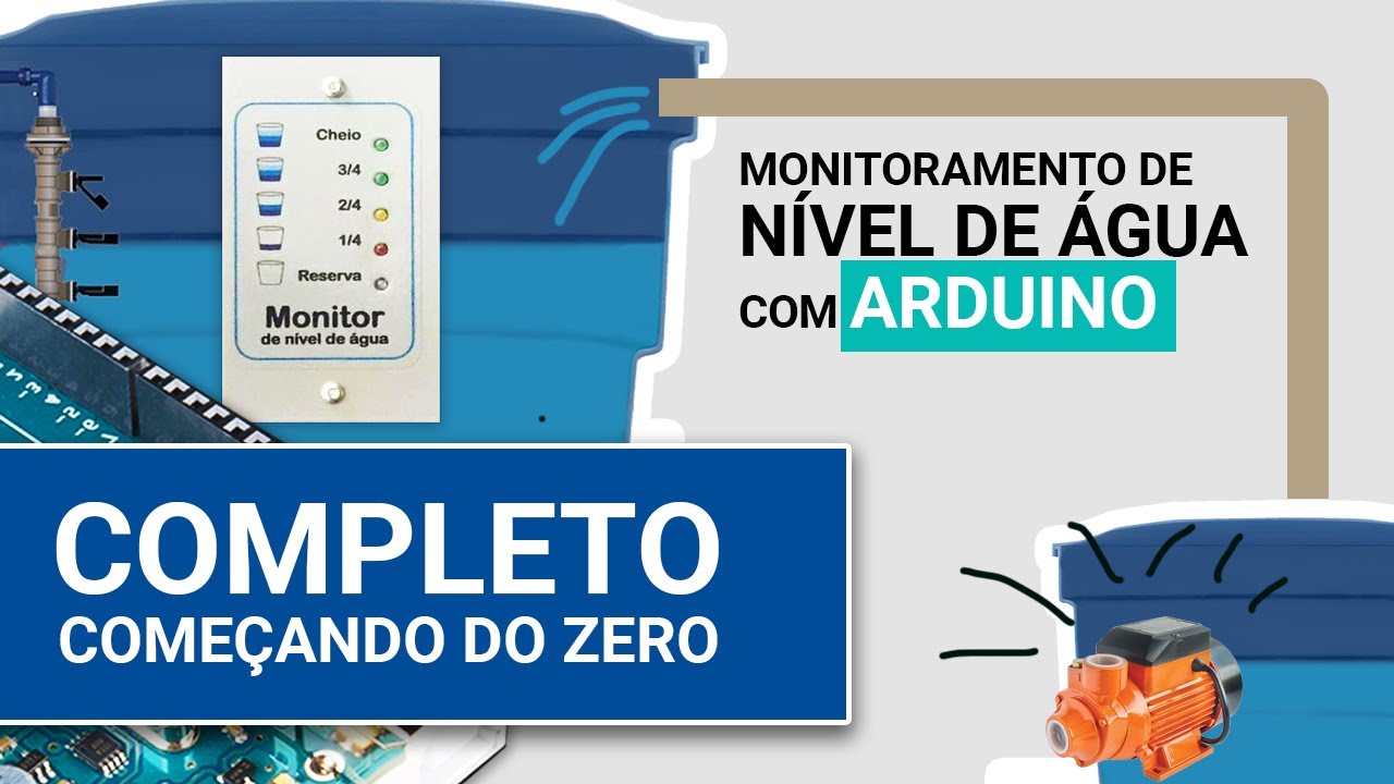 #JAV001 MONITORAMENTO DE ÁGUA ENTRE 2 CAIXAS COM ACIONAMENTO SEGURO DA MOTOR | ARDUINO